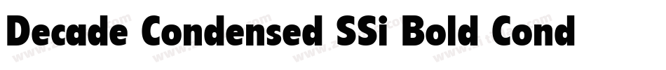 Decade Condensed SSi Bold Condensed字体转换